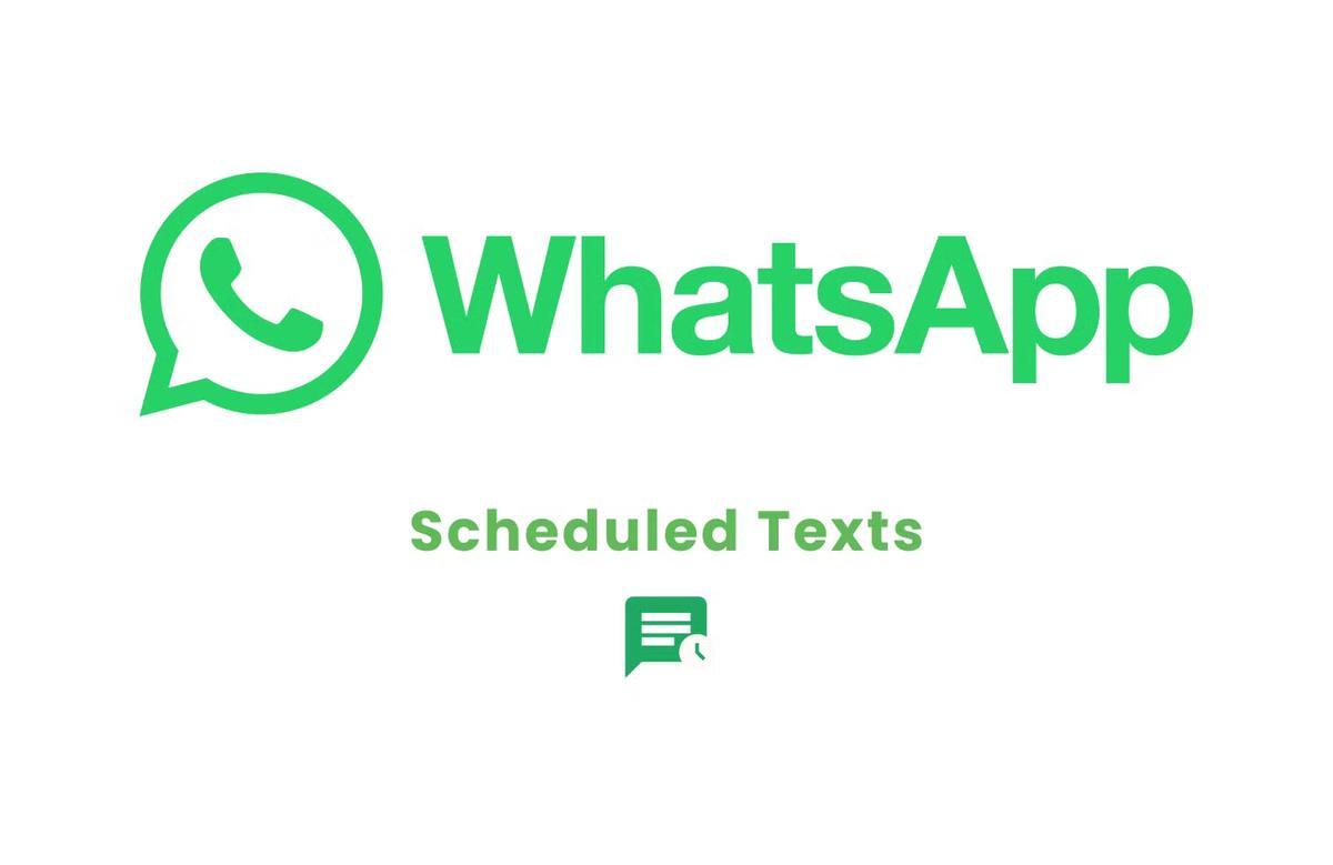 Scheduled Texts for WhatsApp